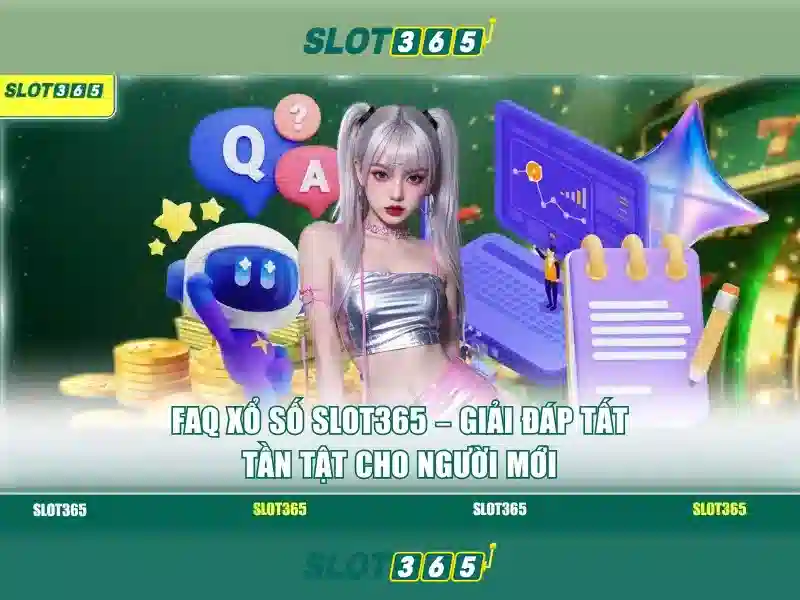 Hướng dẫn nhanh trải nghiệm Slot365