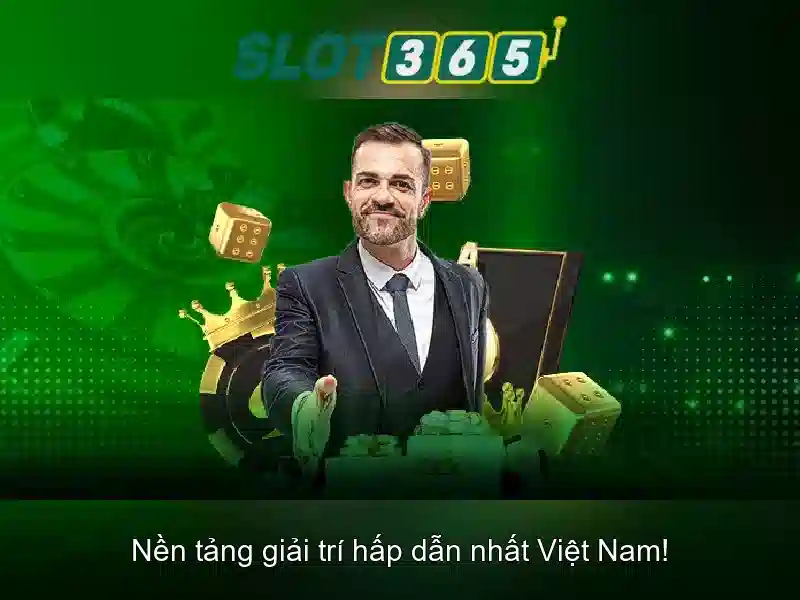Các tính năng nổi bật của Slot365